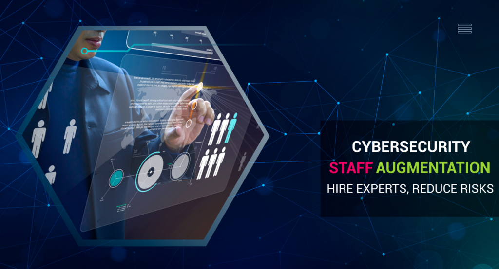 cybersecurity staff augmentation Hire expert